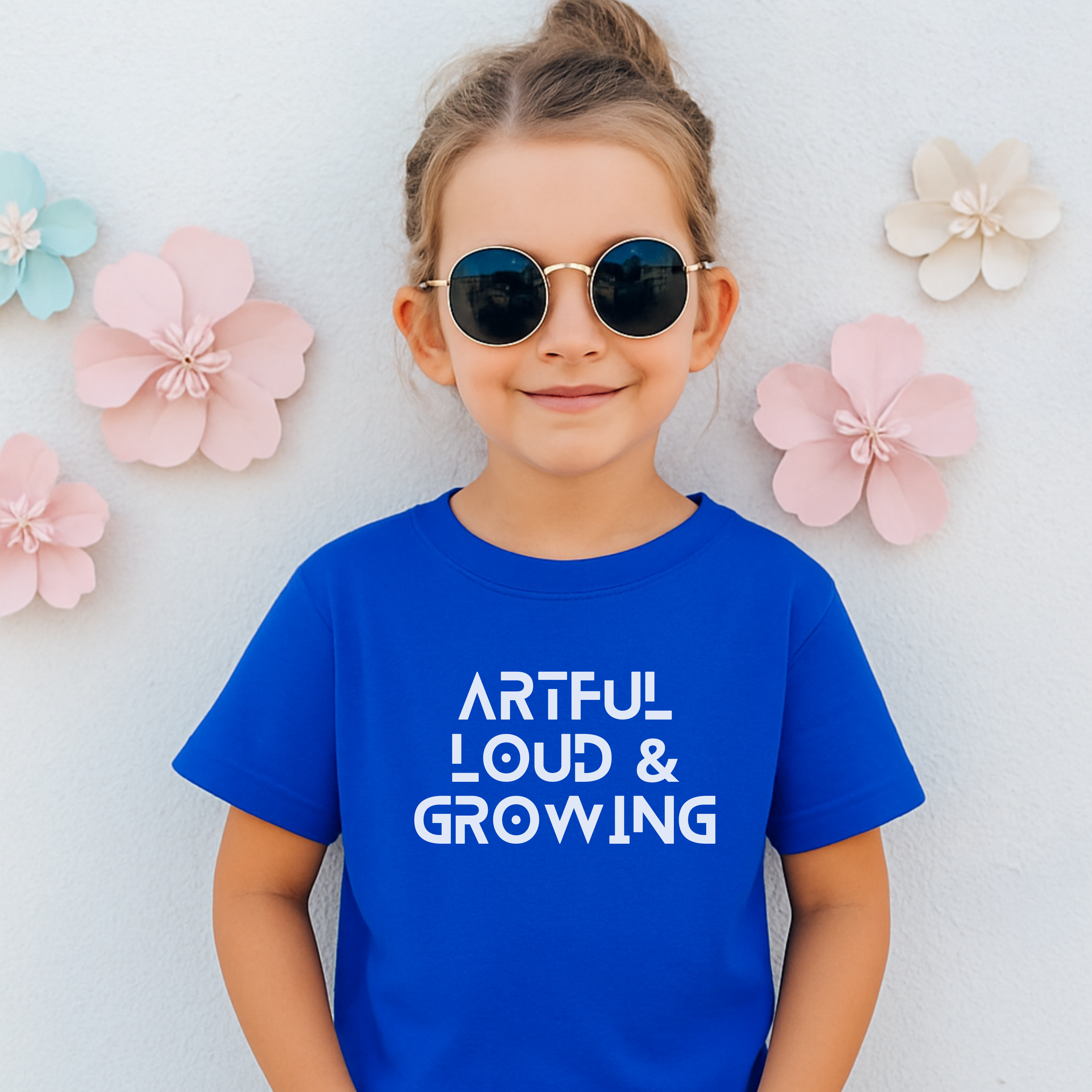 Artful Loud & Growing Kids T-Shirt – Bold Creative Expression Tee for Confident Kids